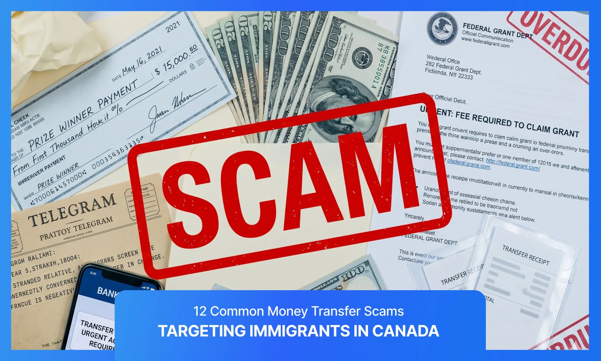 12 Common Money Transfer Scams Targeting Immigrants in Canada