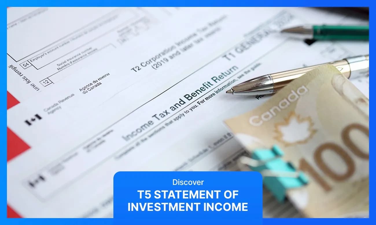 T5 Slip Canada: What Investment Income Gets Reported?