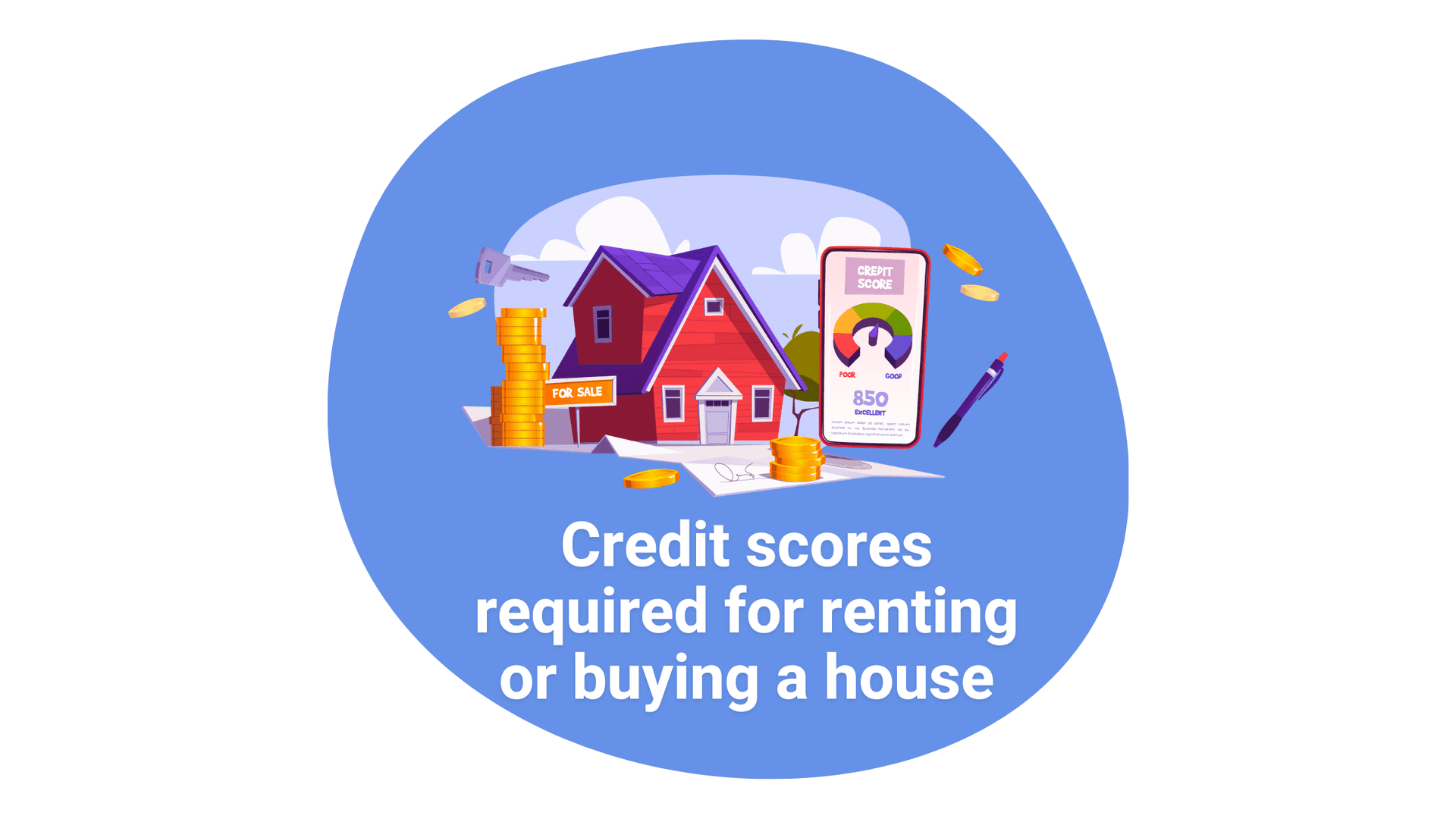Credit Score Requirement for Buying or Renting a House in Canada