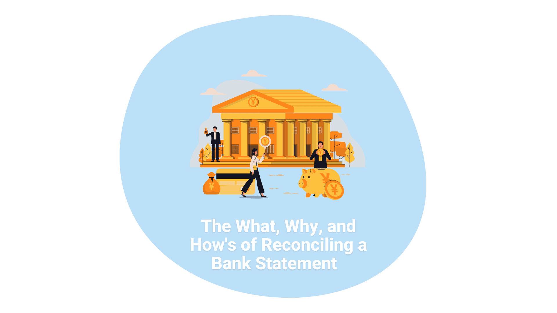 How to Reconcile a Bank Statement 