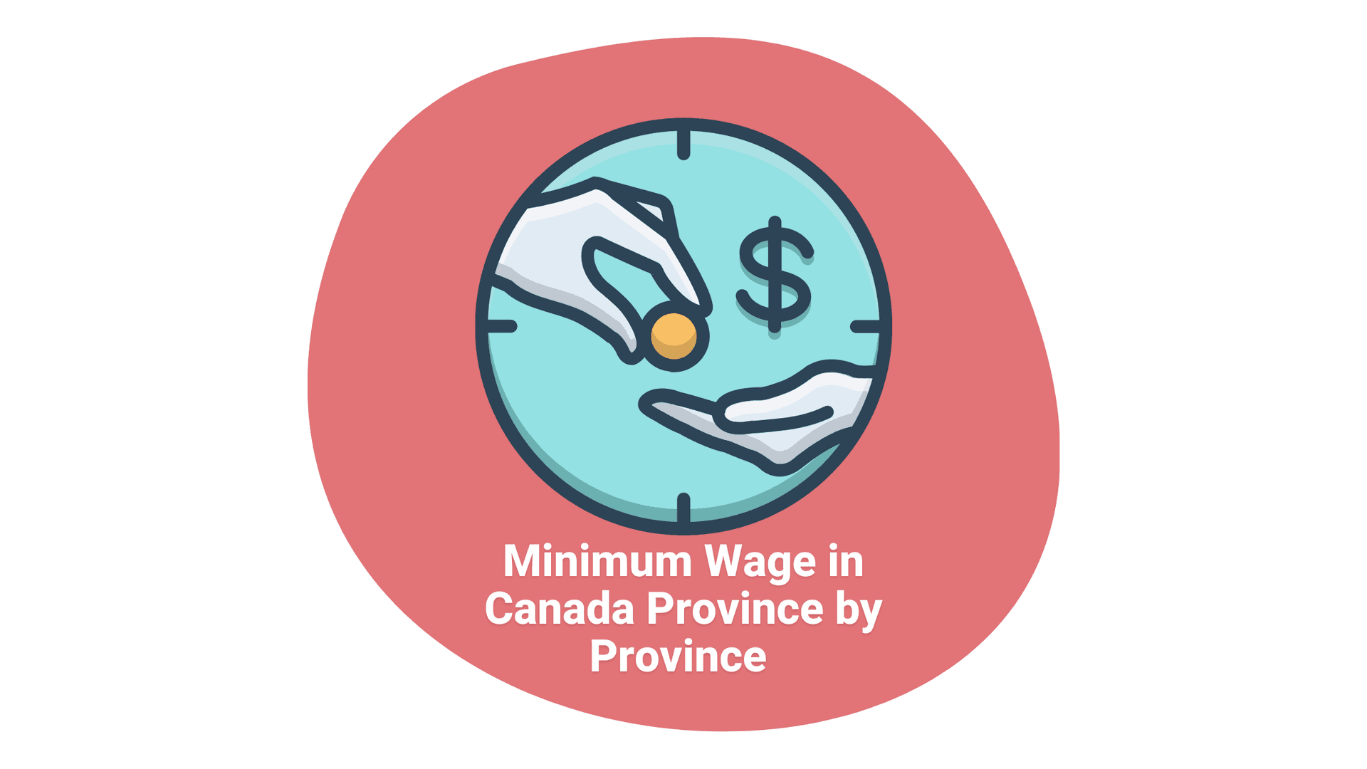 Minimum Wage in Canada Province by Province