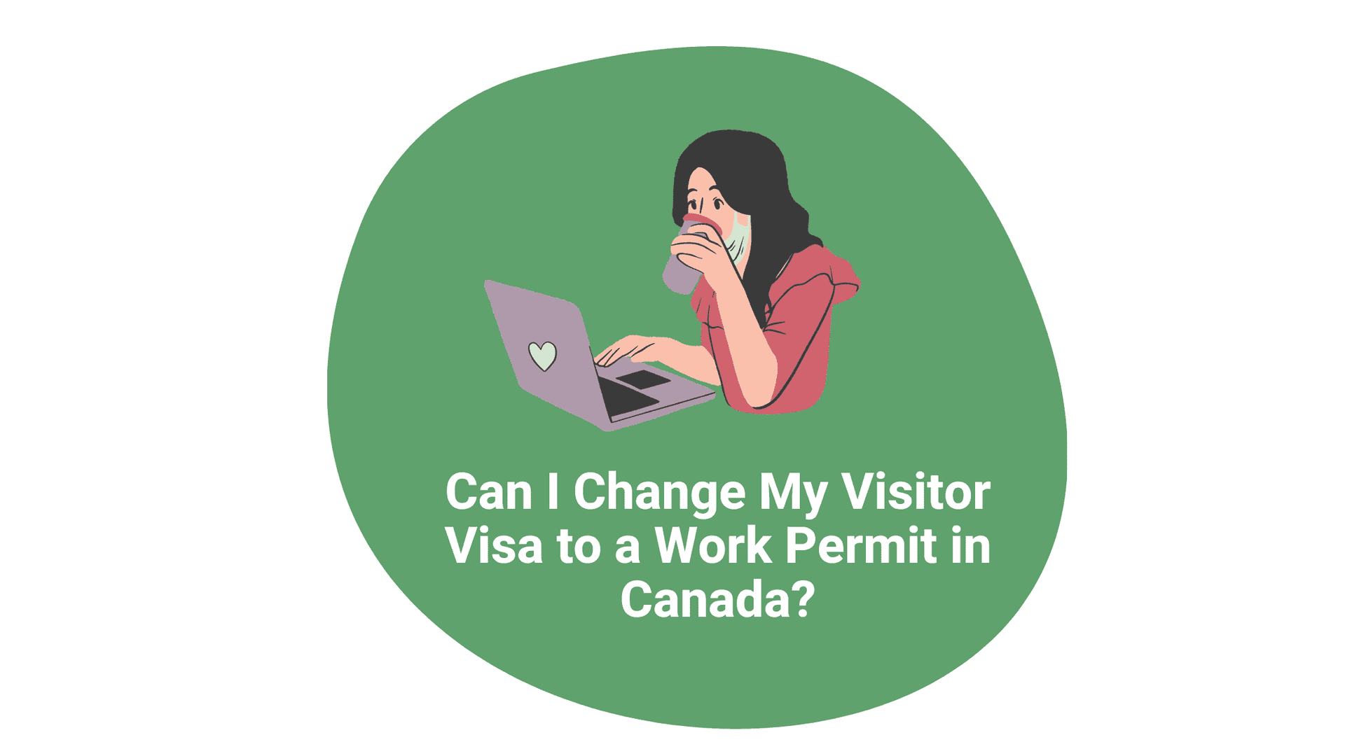 Can I Change My Visitor Visa to a Work Permit in Canada?
