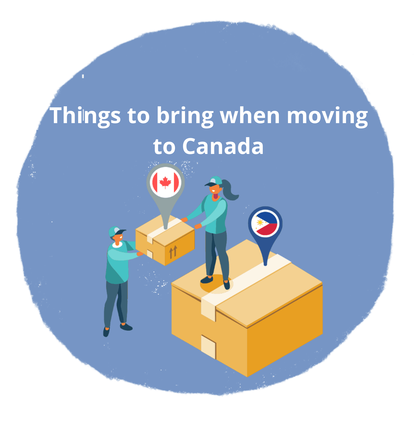 Things to Bring When Moving to Canada