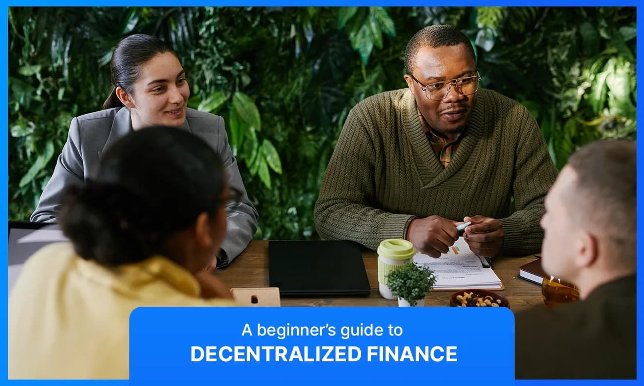 Beginner’s Guide to Decentralized Finance (DeFi)