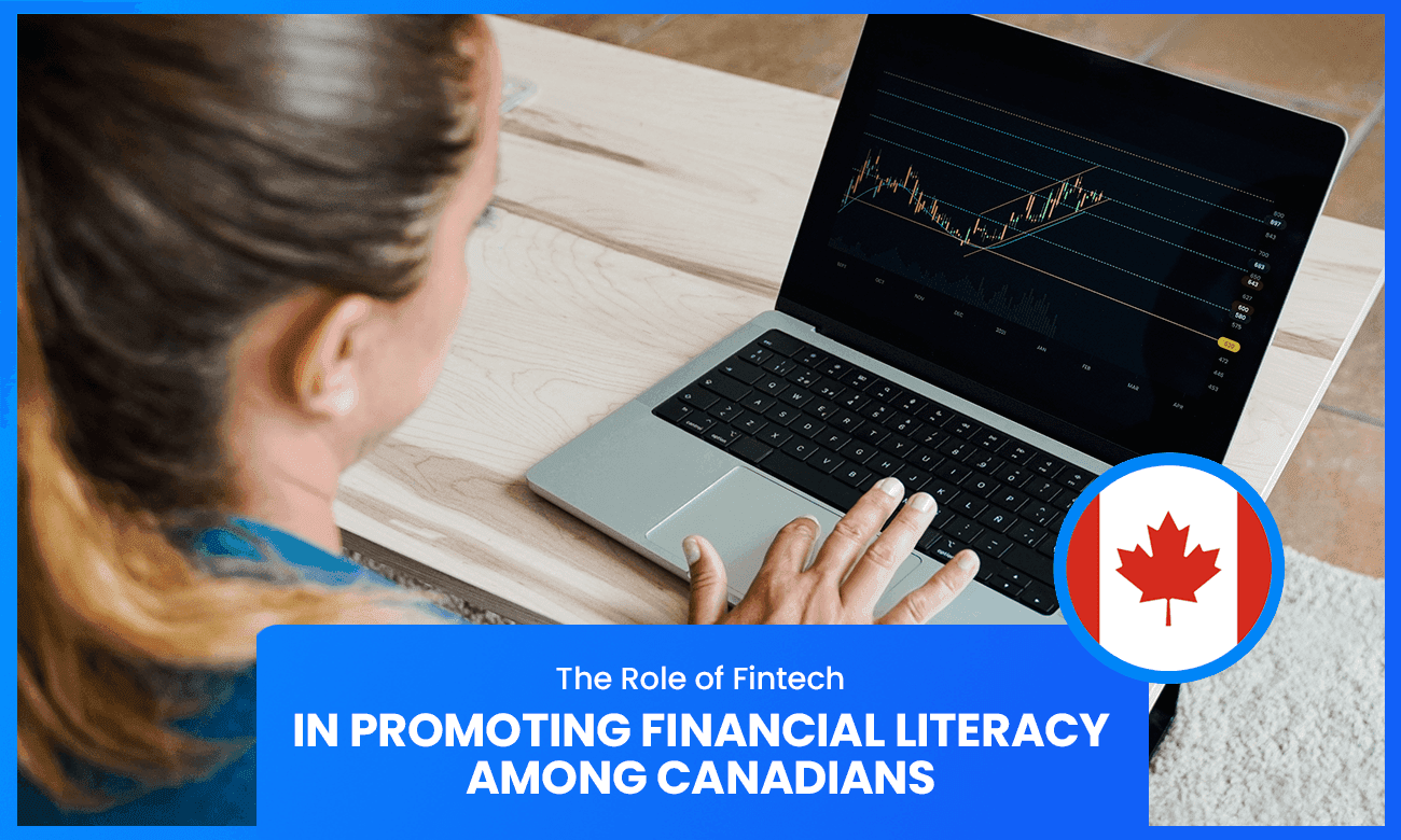 Cover image for article on how fintech is enhancing financial literacy in canada