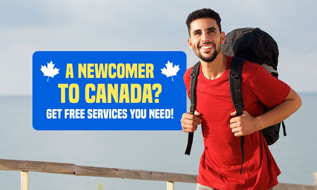 Cover image for article on A Newcomer To Canada? Get Free Services You Need!