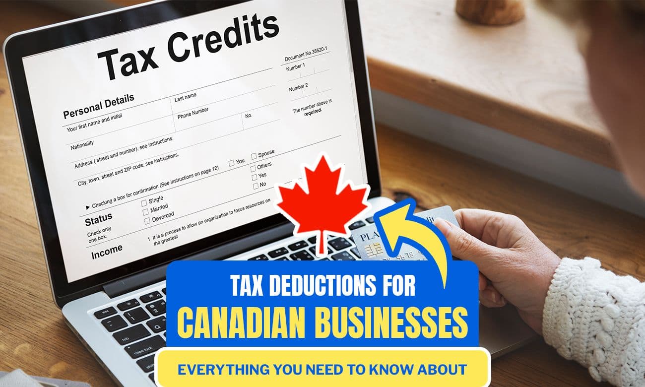 Cover image for article on Everything You Need To Know About Tax Deductions For Canadian Businesses