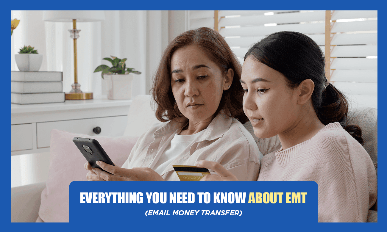 Cover image for article on Everything you need to know about EMT (Email Money Transfer)