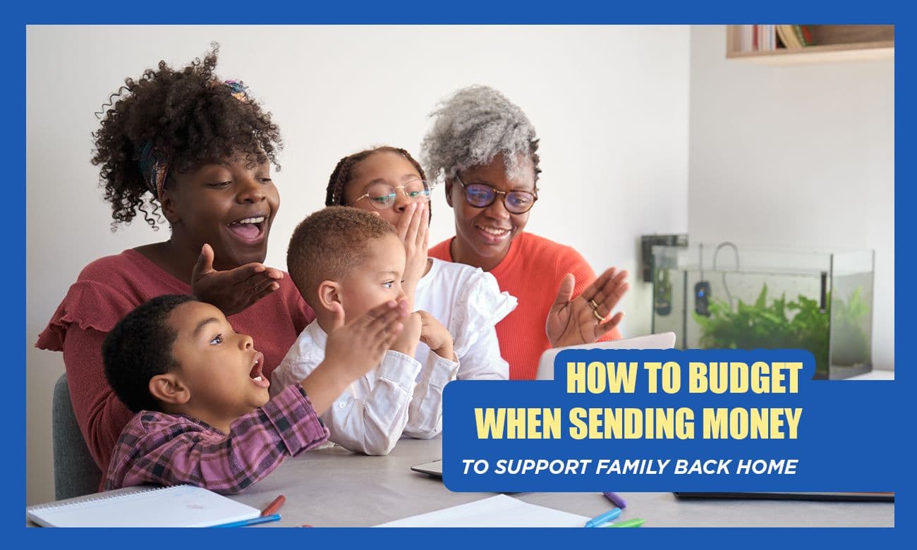 Cover image for article on How to Budget When Sending Money to Support Family Back Home