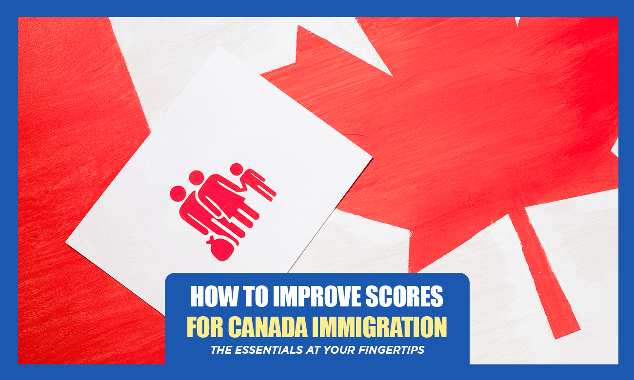 Cover image for article on How to improve your CRS score for Canadian immigration
