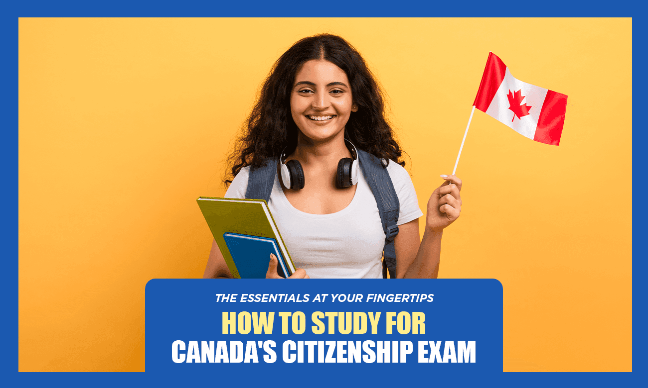 Cover image for article on How to Study for a Canadian Citizenship Test