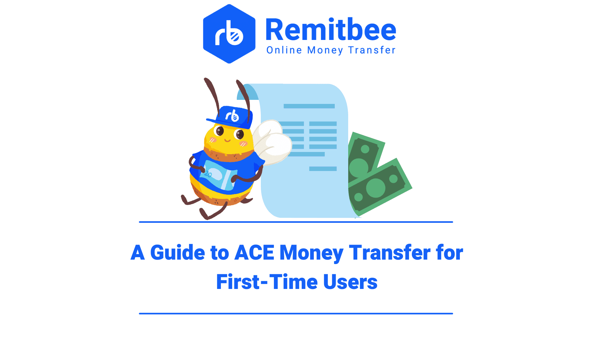 A Guide to ACE Money Transfer for First-Time Users