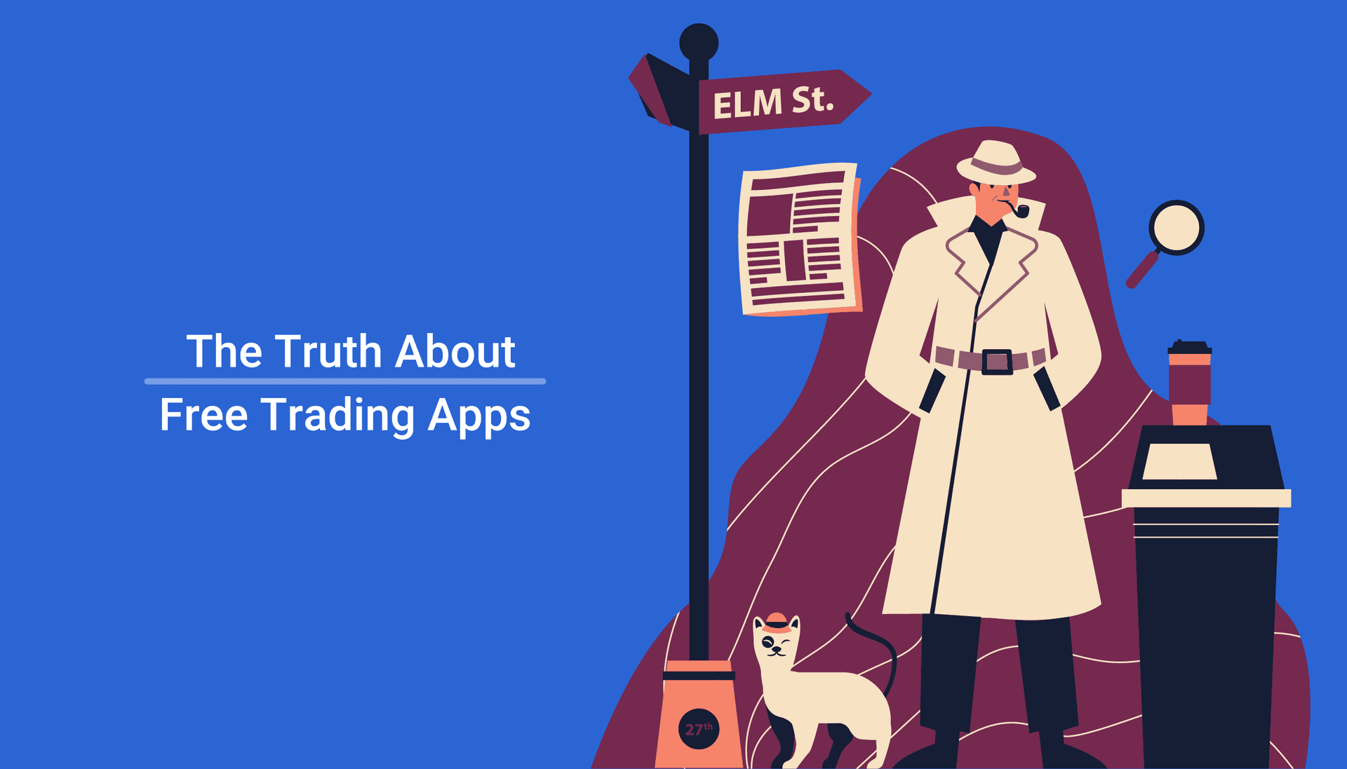 Coverage image of The Truth About Free Stock Trading Apps