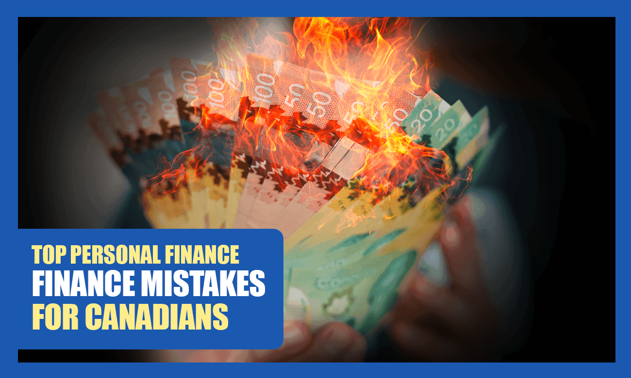 Coverage image of Top Personal Finance Mistakes for Canadians: Avoiding Financial Pitfalls